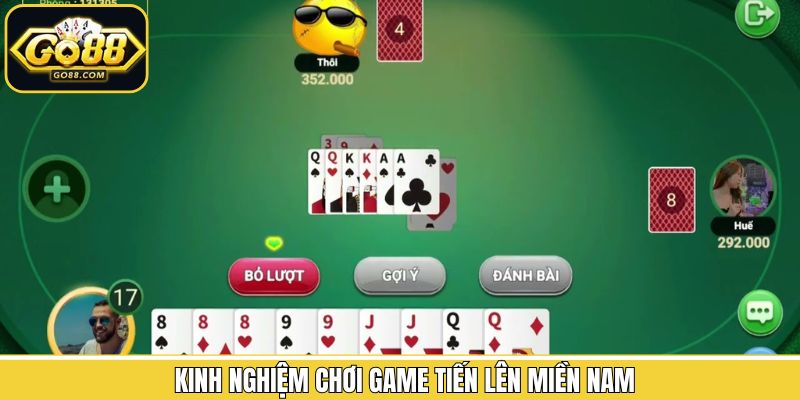 Top các mẹo chơi bí kíp chơi game bài tiến lên bất bại