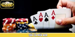 Tiến Lên Miền Nam Go88 - Tựa Game Hấp Dẫn Thú Vị Nhất