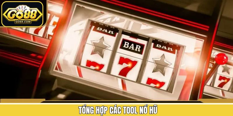 Các công cụ hack nổ hũ hiệu quả đáng để trải nghiệm