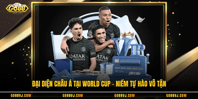 Đại Diện Châu Á Tại World Cup - Niềm Tự Hào Vô Tận