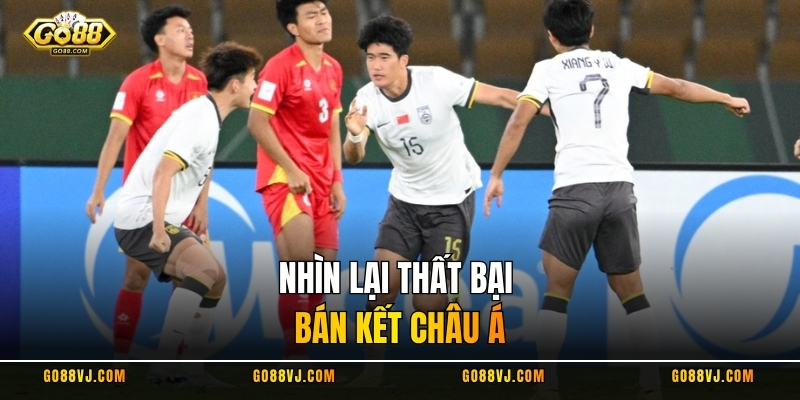Nhìn lại thất bại bán kết châu Á
