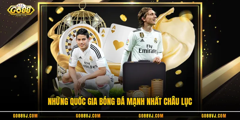 Những quốc gia bóng đá mạnh nhất châu lục