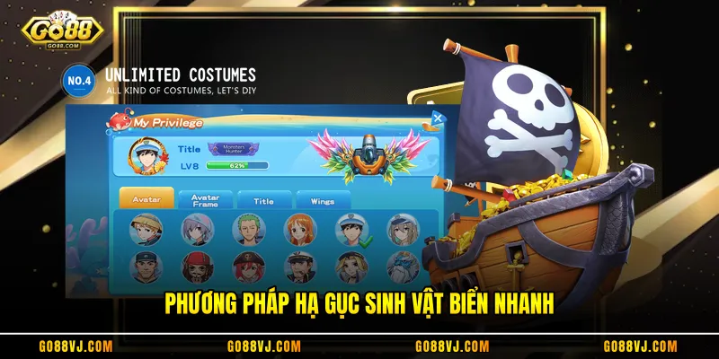 Phương pháp hạ gục sinh vật biển nhanh