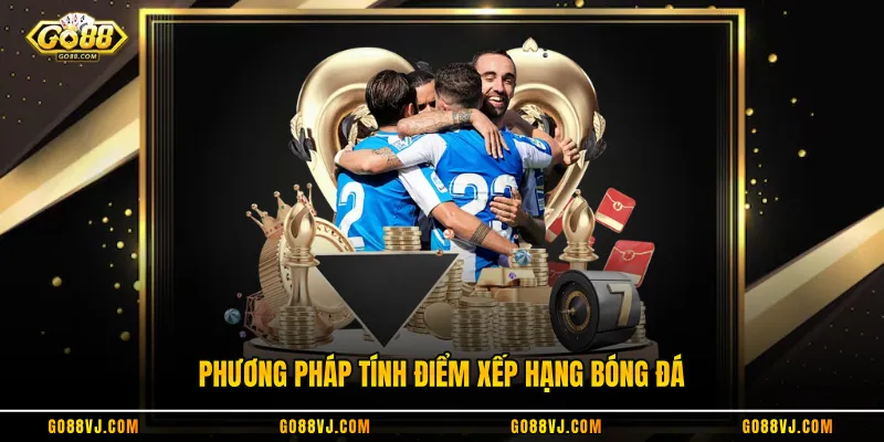 Phương pháp tính điểm xếp hạng bóng đá
